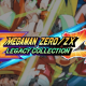 Mega Man Zero/ZX Legacy